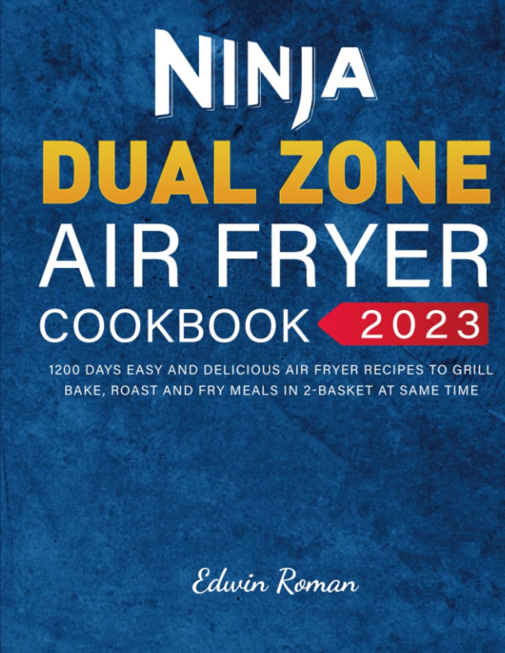 Ninja Dual Zone Air Fryer Cookbook 2023 Review Crispy Air Fryers